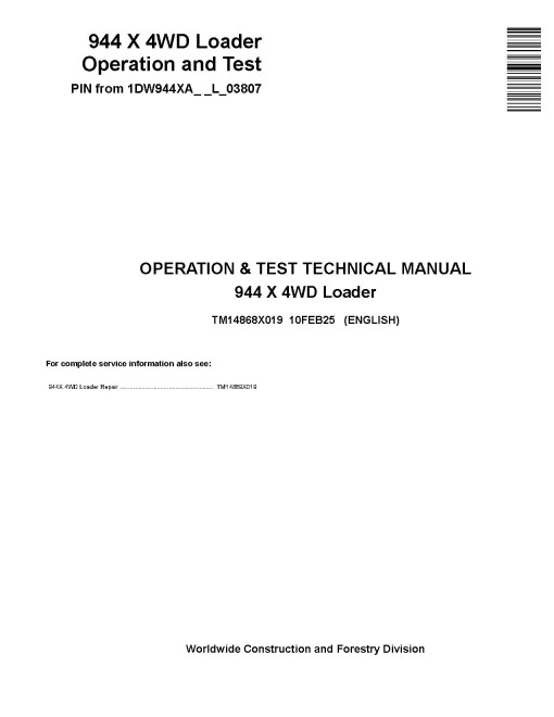 John Deere 944X (SN from 03807) 4WD Wheeled Loaders Operation and Test Manual (TM14868X019)