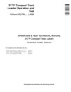 John Deere 317P (SN from J_ 45000) Compact Track Loaders Operation and Test Manual (TM14970X019)