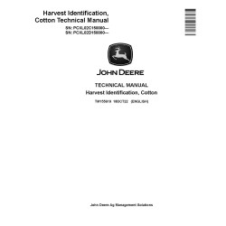 Harvest Identification, Cotton (PIN. from PCXL02C150000, PCXL02D150000) Technical Manual (TM155619)