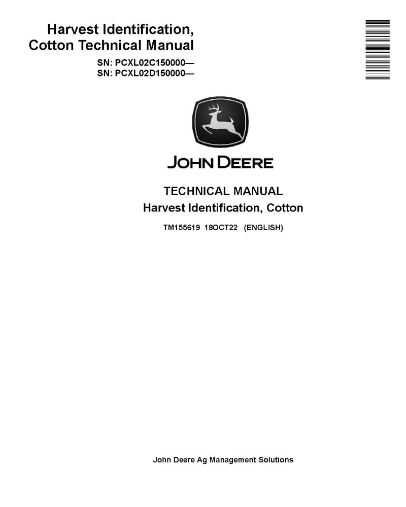 John Deere Harvest Identification, Cotton (PIN. from PCXL02C150000, PCXL02D150000) Technical Manual (TM155619)