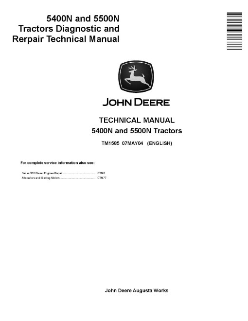 John Deere 5400N and 5500N Tractors Technical Manual (TM1585) John Deere 5400N and 5500N Tractors Technical Manual (TM1585)