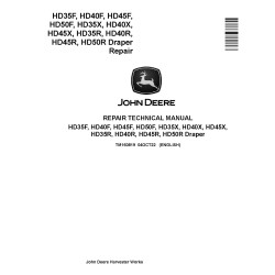 John Deere HD35F, HD35R, HD35X, HD40F, HD40R, HD40X, HD45F, HD45R, HD45X, HD50F and HD50R Draper Platform Repair Manual (TM160819)