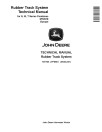 John Deere Rubber Track System for for S, W, T Series Combines Technical Manual (TM1705)
