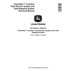 GreenStar Combine Yield Mapping System and Yield Monitor System Technical Manual (TM1728)