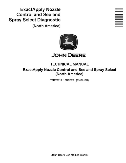 John Deere ExactApply Nozzle Control & See & Spray Select Systems (North America) Technical Manual (TM178119)