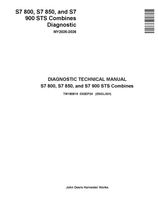 John Deere S7 800, S7 850 and S7 900 (MY2025-2026) Combines Diagnostic Manual (TM180819)