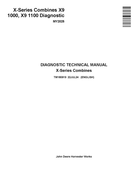 John Deere X9 1000 and X9 1100 (MY2025) Combines Diagnostic Manual (TM180919)