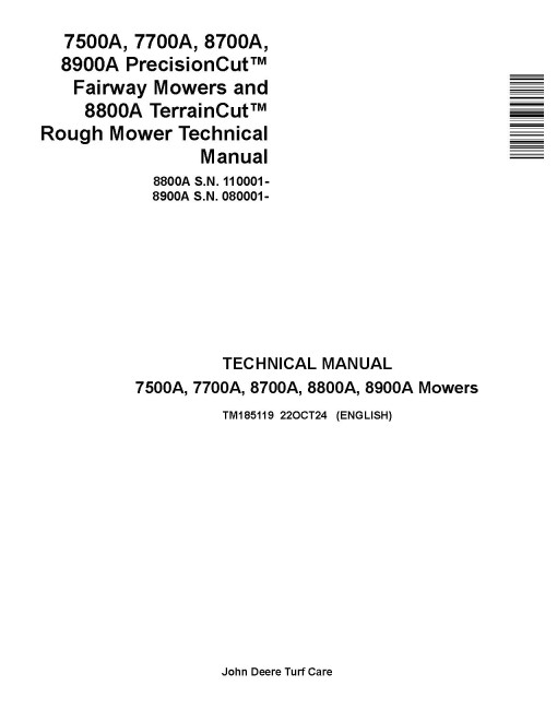 John Deere PrecisionCut 7500A, 7700A, 8700A, 8900A Fairway Mowers and TerrainCut 8800A Rough Mowers Technical Manual (TM185119)