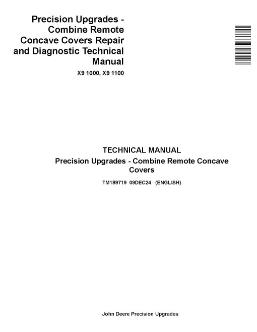 John Deere Combine Remote Concave Covers (X1000, X1100) Precision Upgrades Technical Manual (TM189719)