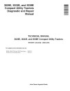 John Deere 3025E, 3032E and 3038E Compact Utility Tractors Technical Manual (TM192919)