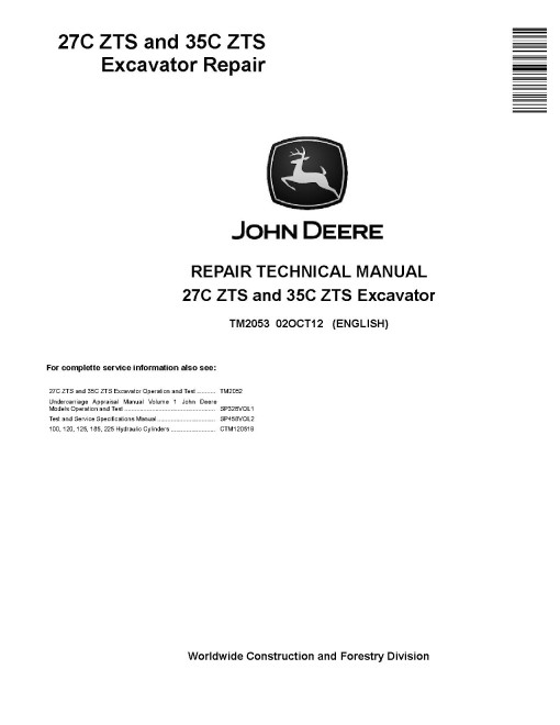 John Deere 27C ZTS and 35C ZTS Compact Excavators Repair Manual (TM2053) John Deere 27C ZTS and 35C ZTS Compact Excavators Repair Manual (TM2053)