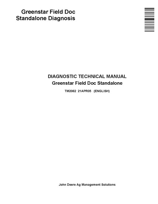 John Deere Greenstar Field Doc Standalone Systems Diagnostic Technical Manual (TM2062)