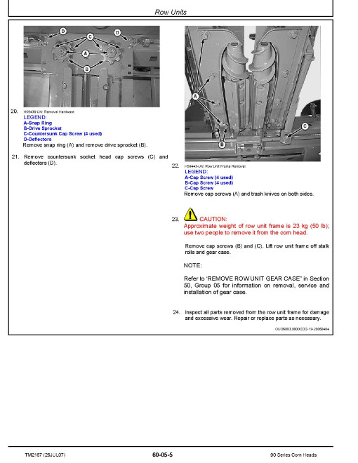 John Deere 1290, 1291, 1293, 494, 592, 692, 693, 694, 892, 893 and 894 Corn Heads Repair Manual (TM2167) John Deere 1290, 1291, 1293, 494, 592, 692, 693, 694, 892, 893 and 894 Corn Heads Repair Manual (TM2167)