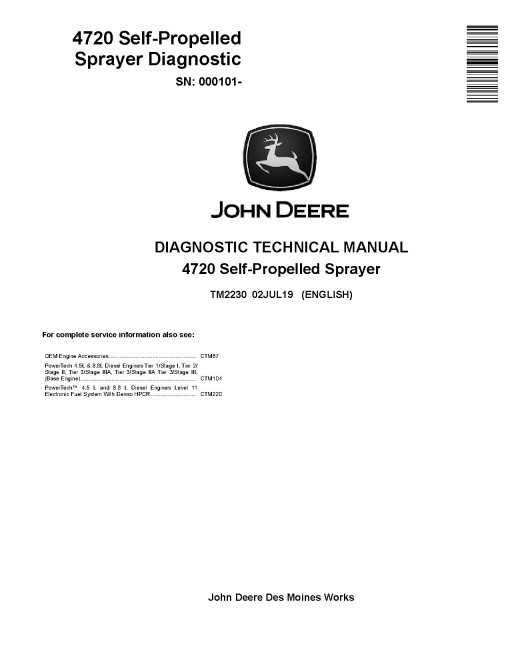John Deere 4720 (SN. from 000101) Self-Propelled Sprayers Diagnostic Manual (TM2230) John Deere 4720 (SN. from 000101) Self-Propelled Sprayers Diagnostic Manual (TM2230)
