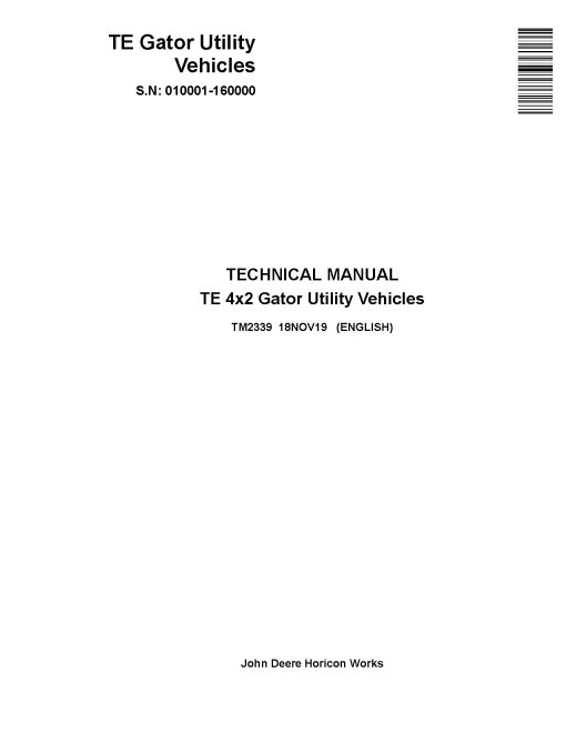 John Deere TE Electric Gator Utility Vehicles (SN: 001001 - 160000) Technical Manual (TM2339)