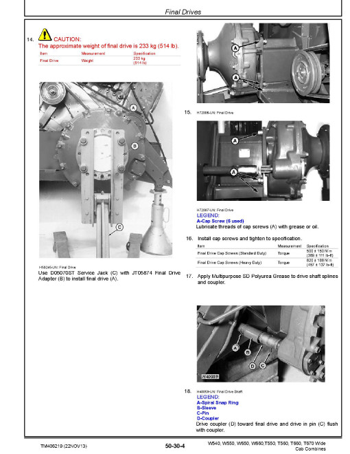 John Deere T550, T560, T660, T670, W540, W550, W650 and W660 (MY2014-2015) Combines Repair Manual (TM406219) John Deere T550, T560, T660, T670, W540, W550, W650 and W660 (MY2014-2015) Combines Repair Manual (TM406219)