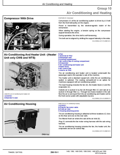 John Deere 1450, 1450 CWS, 1450 WTS, 1550, 1550 CWS and 1550 WTS Combines (SN: 047354-048750) Operation and Test Manual (TM4835) John Deere 1450, 1450 CWS, 1450 WTS, 1550, 1550 CWS and 1550 WTS Combines (SN: 047354-048750) Operation and Test Manual (TM4835)
