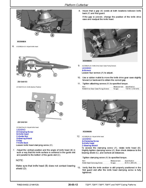 John Deere 722PF, 725PF, 730PF, 735PF and 740PF Cutting Platforms (European Edition) Technical Manual (TM5ZN54632) John Deere 722PF, 725PF, 730PF, 735PF and 740PF Cutting Platforms (European Edition) Technical Manual (TM5ZN54632)