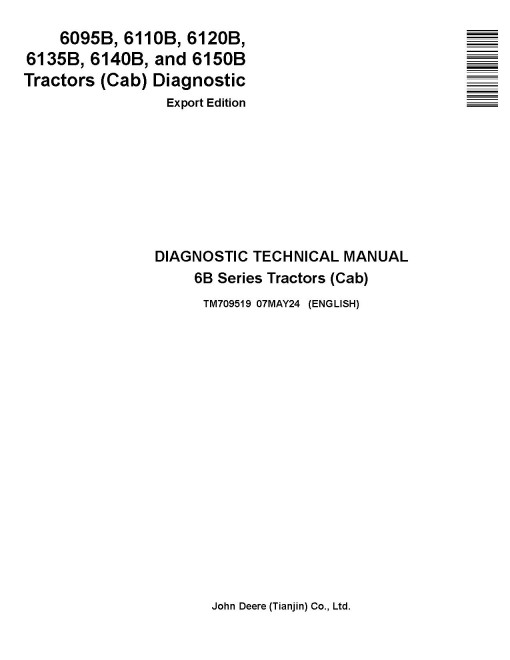 John Deere 6095B, 6110B, 6120B, 6135B, 6140B and 6150B Cab Tractors (Export Edition) Diagnostic Technical Manual (TM709519)