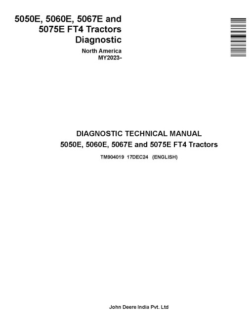 John Deere 5050E, 5060E, 5067E and 5075E Tractors (North America, from MY2023) Diagnostic Technical Manual (TM904019)