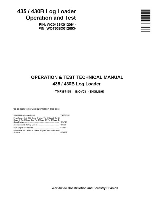 John Deere 435 and TimberJack 430B Knuckleboom Trailer Mount Log Loaders Operation and Test Manual (TMF387151) John Deere 435 and TimberJack 430B Knuckleboom Trailer Mount Log Loaders Operation and Test Manual (TMF387151)
