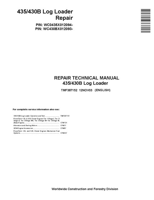 John Deere 435 and TimberJack 430B Knuckleboom Trailer Mount Log Loaders Repair Manual (TMF387152) John Deere 435 and TimberJack 430B Knuckleboom Trailer Mount Log Loaders Repair Manual (TMF387152)