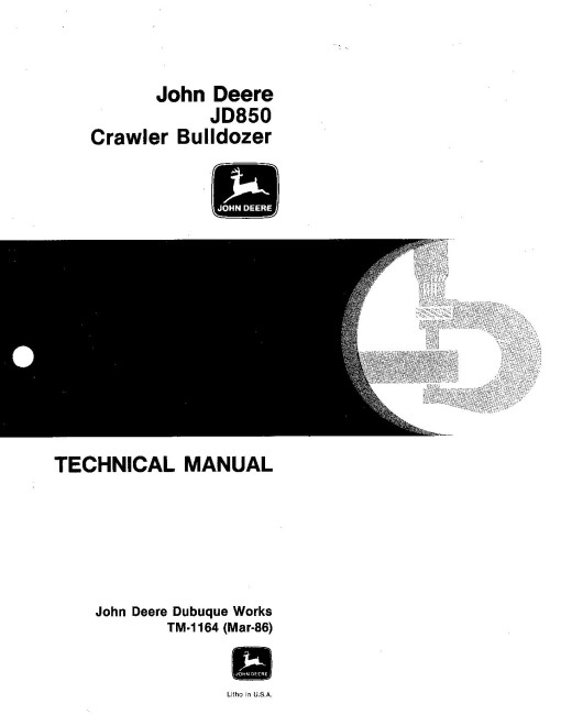 John Deere 850 and JD850 Crawler Dozers Technical Manual (TM1164)