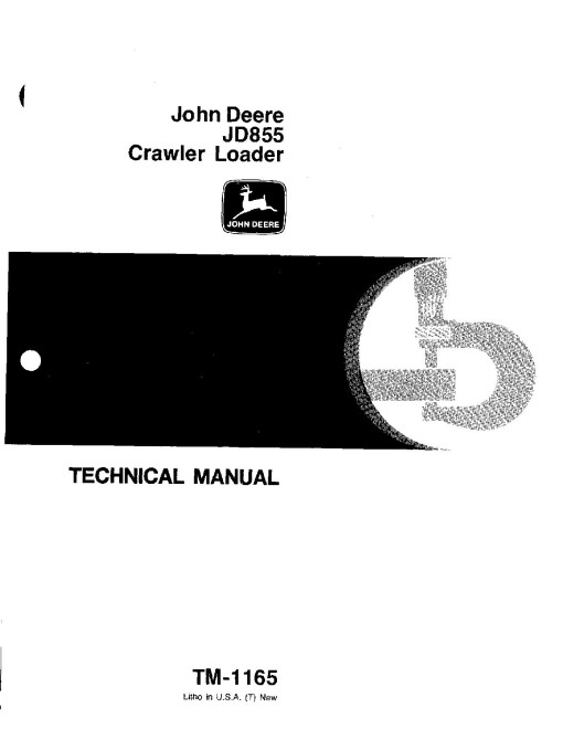 John Deere 855 and JD855 Crawler Loaders Technical Manual (TM1165)