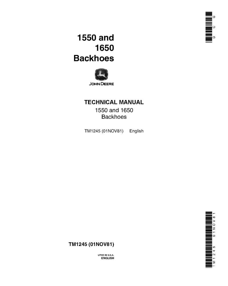 John Deere 1550 and 1650 Backhoes Technical Manual (TM1245) John Deere 1550 and 1650 Backhoes Technical Manual (TM1245)
