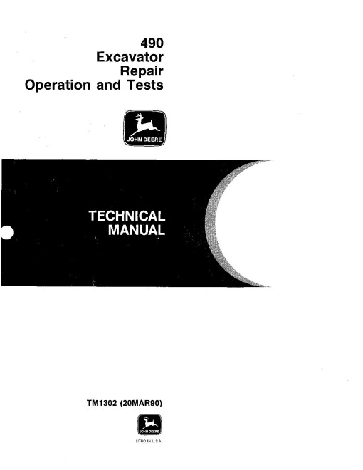 John Deere 490 Crawler Excavators Operation and Test Manual (TM1302) John Deere 490 Crawler Excavators Operation and Test Manual (TM1302)