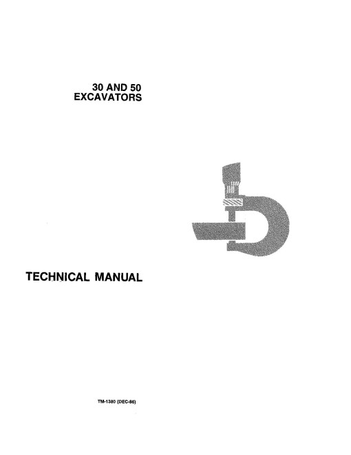 John Deere 30 and 50 Compact Excavators Technical Manual (TM1380) John Deere 30 and 50 Compact Excavators Technical Manual (TM1380)