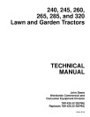 John Deere 240, 245, 260, 265, 285 and 320 Lawn Tractors Technical Manual (TM1426)