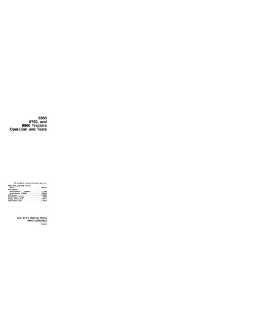 John Deere 8560, 8760 and 8960 4WD Articulated Tractors Operation and Test Manual (TM1434) John Deere 8560, 8760 and 8960 4WD Articulated Tractors Operation and Test Manual (TM1434)