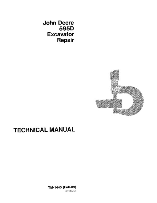 John Deere 595D Wheeled Excavators Repair Manual (TM1445) John Deere 595D Wheeled Excavators Repair Manual (TM1445)
