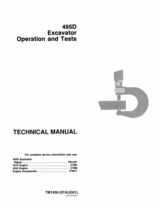 John Deere 495D Wheeled Excavators Operation and Test Manual (TM1456) John Deere 495D Wheeled Excavators Operation and Test Manual (TM1456)