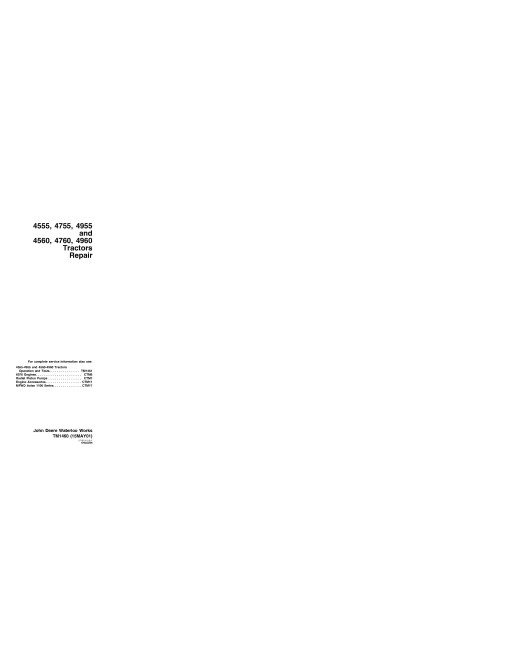 John Deere 4555, 4560, 4755, 4760, 4955 and 4960 Tractors Repair Manual (tm1460) John Deere 4555, 4560, 4755, 4760, 4955 and 4960 Tractors Repair Manual (tm1460)