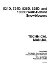 John Deere 1032D, 524D, 724D, 826D and 828D Walk-Behind Snowblowers Technical Manual (TM1612)