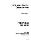 John Deere 220A (SN: 030001-) Walk-Behind Greens Mowers Technical Manual (tm1680)