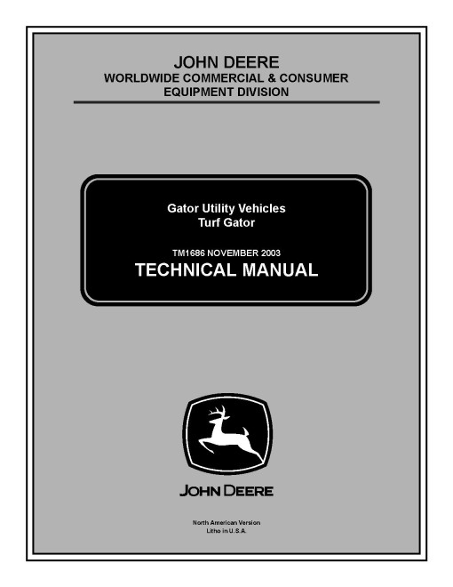 John Deere Turf Gator Technical Manual (TM1686) John Deere Turf Gator Technical Manual (TM1686)