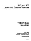 John Deere 415 and 455 Lawn and Garden Tractors Technical Manual (TM1836)