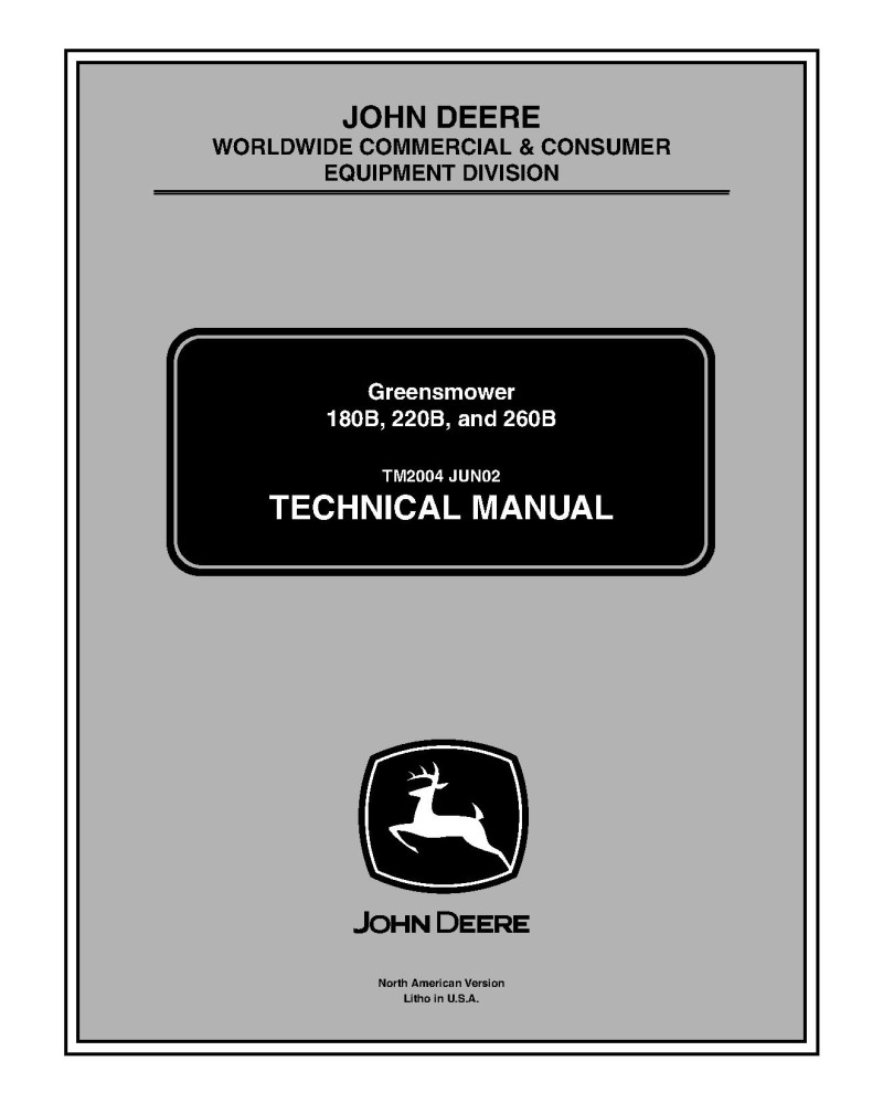 John Deere 180B, 220B and 260B GreensMowers Technical Manual (TM2004)