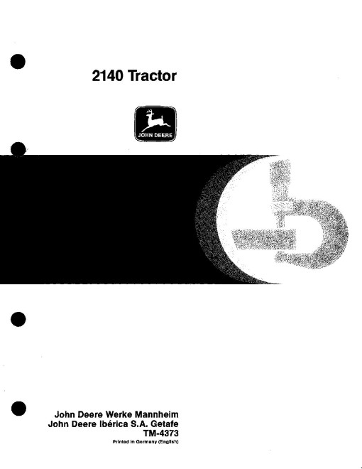John Deere 2140 Tractors Technical Manual (tm4373) John Deere 2140 Tractors Technical Manual (tm4373)