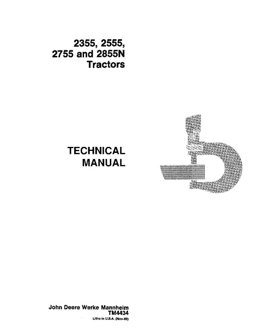 John Deere 2355, 2555, 2755 and 2855N Tractors Repair Manual (tm4434) John Deere 2355, 2555, 2755 and 2855N Tractors Repair Manual (tm4434)