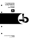 John Deere 483, 583, 683 Corn Heads, 810, 812, 812SH, 814, 814SH, 816, 816SH, 818 and 820 Platforms (Europe) Technical Manual (TM4468)
