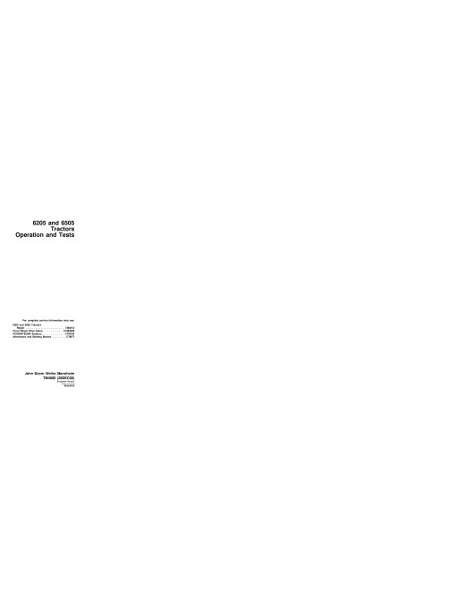 John Deere 6205 and 6505 Tractors Operation and Test Manual (TM4608) John Deere 6205 and 6505 Tractors Operation and Test Manual (TM4608)
