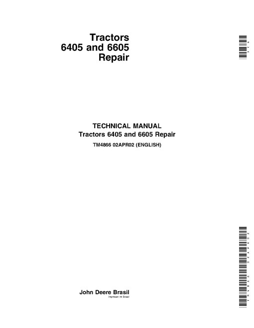 John Deere 6405 and 6605 Tractors Repair Manual (TM4866) John Deere 6405 and 6605 Tractors Repair Manual (TM4866)