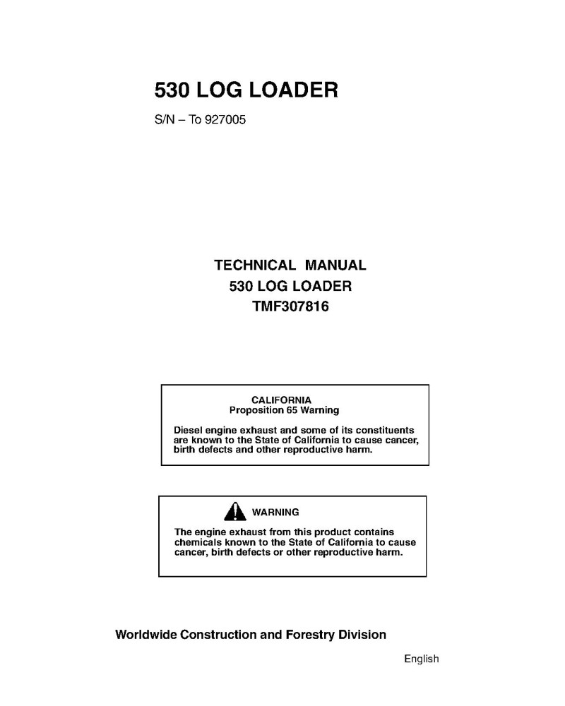 John Deere /Timberjack 530 (SN: -927005) Log Loaders Workshop Manual (TMF307816) John Deere /Timberjack 530 (SN: -927005) Log Loaders Workshop Manual (TMF307816)