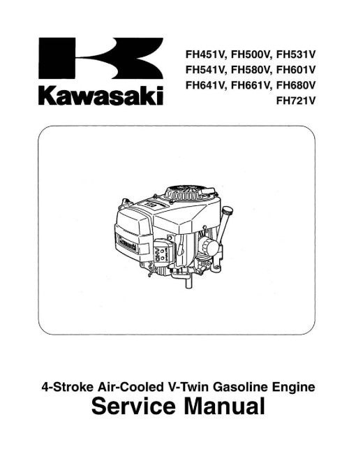 Kawasaki FH451V, FH500V, FH531V, FH541V, FH580V, FH601V, FH641V, FH661V, FH680V, FH721V Gas.Engines Service Manual (KW-99924-2078-01)