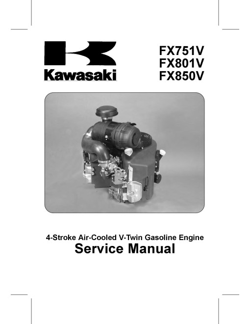 Kawasaki FX751V, FX801V and FX850V 4-Stroke Air-Cooled V-Twin Gasoline Engines Service Manual (KW-99924-2089-01)