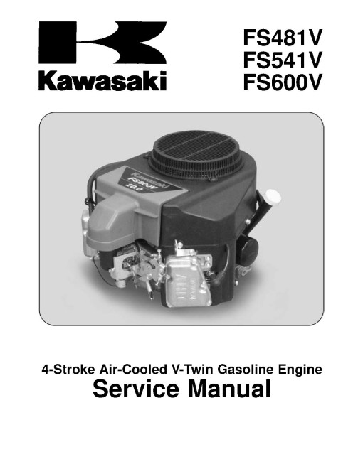 Kawasaki FS481V, FS541V and FS600V Gasoline Engines Service Manual (KW-99924-2094)